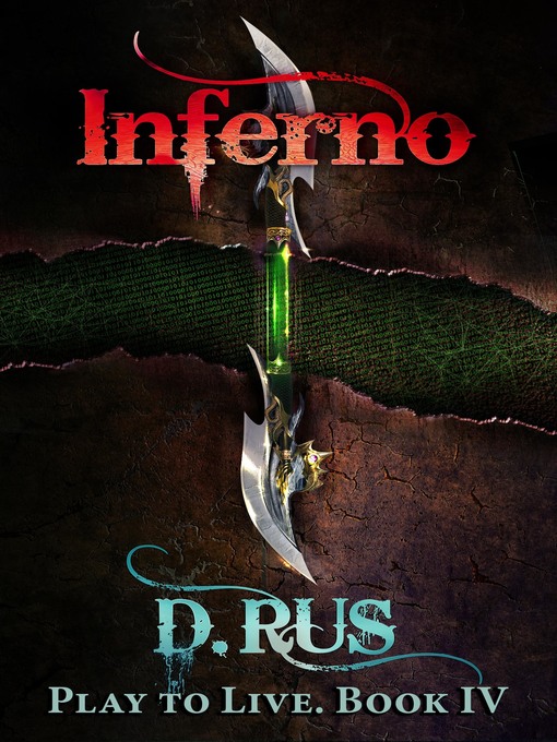 Title details for Inferno (LitRPG by D. Rus - Available
